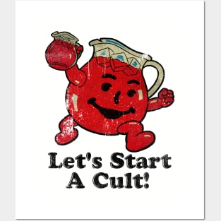 Kool Aid Man Let 's Start a Cult! Posters and Art